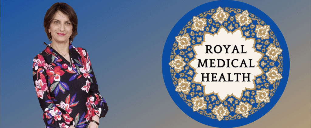 About Dr. Maryam Bornaei and Royal Medical Health